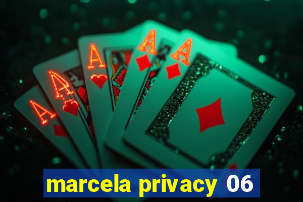 marcela privacy 06